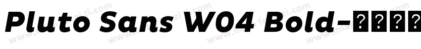 Pluto Sans W04 Bold字体转换